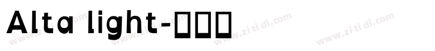 Alta light字体转换